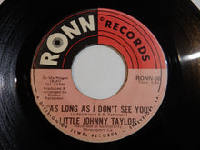 Load image into Gallery viewer, Little Johnny Taylor - As Long As I Don't See You / Strange Bed With A Bad Head (7inch-Vinyl Record/Used)