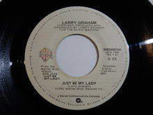 Load image into Gallery viewer, Larry Graham - Just Be My Lady / Feels Like Love (7inch-Vinyl Record/Used)
