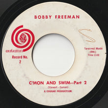 画像をギャラリービューアに読み込む, Bobby Freeman - C'mon And Swim (Part 1) / (Part 2) (7inch-Vinyl Record/Used)