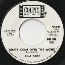 Load image into Gallery viewer, Billy Carr - My Gidget / What's Come Over This World (7inch-Vinyl Record/Used)