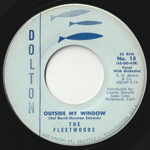 Load image into Gallery viewer, Fleetwoods - Outside My Window / Magic Star (7inch-Vinyl Record/Used)