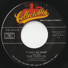 Load image into Gallery viewer, Turtles - Happy Together / It Ain't Me Babe (7inch-Vinyl Record/Used)