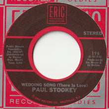 Load image into Gallery viewer, Noel Paul Stookey - Wedding Song (There Is Love) / Sebastian (7inch-Vinyl Record/Used)