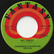 Load image into Gallery viewer, Creedence Clearwater Revival - Have You Ever Seen The Rain / Hey Tonight (7inch-Vinyl Record/Used)