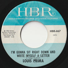 Load image into Gallery viewer, Louis Prima - I'm Gonna Sit Right Down And Write Myself A Letter / Civilization (7inch-Vinyl Record/Used)