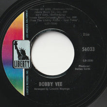 Load image into Gallery viewer, Bobby Vee - My Girl ~ Hey Girl / Just Keep It Up (And See What Happens) (7inch-Vinyl Record/Used)