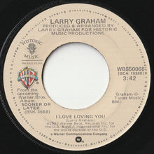 画像をギャラリービューアに読み込む, Larry Graham - Don't Stop When You're Hot / I Love Loving You (7inch-Vinyl Record/Used)