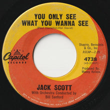 Load image into Gallery viewer, Jack Scott - The Part Where I Cry / You Only See What You Wanna See (7inch-Vinyl Record/Used)
