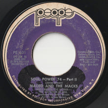 Load image into Gallery viewer, Maceo & The Macks - Soul Power 74 (Part 1) / (Part 2) (7inch-Vinyl Record/Used)