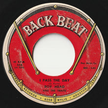 画像をギャラリービューアに読み込む, Roy Head, Traits - Apple Of My Eye / I Pass The Day (7inch-Vinyl Record/Used)