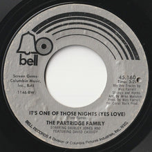 Load image into Gallery viewer, Partridge Family - It's One Of Those Nights (Yes Love) / One Night Stand (7inch-Vinyl Record/Used)