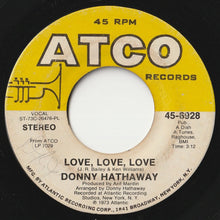 画像をギャラリービューアに読み込む, Donny Hathaway - Love, Love, Love / Someday We'll All Be Free (7inch-Vinyl Record/Used)
