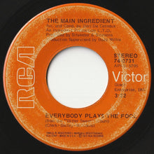 画像をギャラリービューアに読み込む, Main Ingredient - Everybody Plays The Fool / Who Can I Turn To (When Nobody Needs Me) (7inch-Vinyl Record/Used)