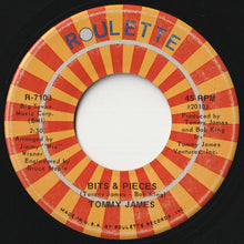 Load image into Gallery viewer, Tommy James - Draggin' The Line / Bits & Pieces (7inch-Vinyl Record/Used)