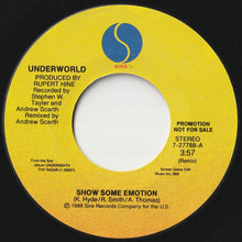 Load image into Gallery viewer, Underworld - Show Some Emotion (Remix) / Show Some Emotion (Remix) (7inch-Vinyl Record/Used)