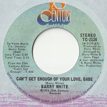 Load image into Gallery viewer, Barry White - Can't Get Enough Of Your Love, Babe / Just Not Enough (7inch-Vinyl Record/Used)