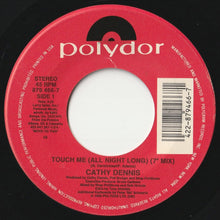 画像をギャラリービューアに読み込む, Cathy Dennis - Touch Me (All Night Long) (7" Mix) / (Hot Mix) (7inch-Vinyl Record/Used)