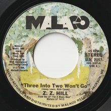 Load image into Gallery viewer, Z.Z. Hill - Three Into Two Won't Go / Steal Away (7 inch Record / Used)