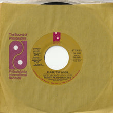 Load image into Gallery viewer, Teddy Pendergrass - Close The Door / Get Up, Get Down, Get Funky, Get Loose (7 inch Record / Used)