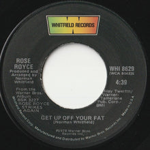 Load image into Gallery viewer, Rose Royce - I'm In Love (And I Love The Feeling) / Get Up Off Your Fat (7 inch Record / Used)