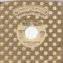 画像をギャラリービューアに読み込む, Cindy & Roy - Can You Feel It / While We Still Have Time (7 inch Record / Used)