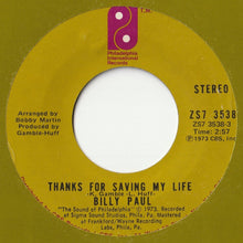 画像をギャラリービューアに読み込む, Billy Paul - Thanks For Saving My Life / I Was Married (7 inch Record / Used)