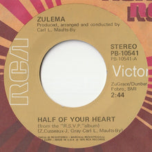 画像をギャラリービューアに読み込む, Zulema - Half Of Your Heart / What Kind Of Person Are You? (7 inch Record / Used)