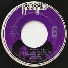 画像をギャラリービューアに読み込む, James Brown - Hot Pants (Part 1) / (Part 2) & (Part 3) (7 inch Record / Used)