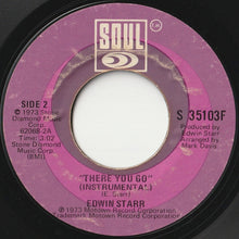 Load image into Gallery viewer, Edwin Starr - There You Go / (Instrumental) (7 inch Record / Used)