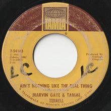 画像をギャラリービューアに読み込む, Marvin Gaye, Tammi Terrell - Ain't Nothing Like The Real Thing / Little Ole Boy, Little Ole Girl (7 inch Record / Used)