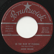画像をギャラリービューアに読み込む, Jackie Wilson - Lonely Teardrops / In The Blue Of The Evening (7 inch Record / Used)