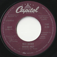 Load image into Gallery viewer, Red Rider - White Hot / Avenue "A" (7 inch Record / Used)