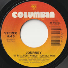 画像をギャラリービューアに読み込む, Journey - I'll Be Alright Without You / The Eyes Of A Woman (7 inch Record / Used)