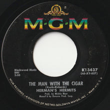 Load image into Gallery viewer, Herman's Hermits - A Must To Avoid / The Man With The Cigar (7 inch Record / Used)