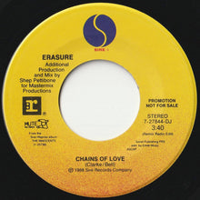Load image into Gallery viewer, Erasure - Chains Of Love (7" Remix) / (Remix Radio Edit) (7 inch Record / Used)