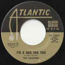 画像をギャラリービューアに読み込む, Coasters - Charlie Brown / I'm A Hog For You (7 inch Record / Used)