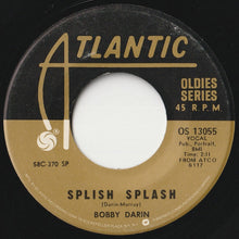 画像をギャラリービューアに読み込む, Bobby Darin - Splish Splash / Queen Of The Hop (7 inch Record / Used)