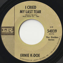 画像をギャラリービューアに読み込む, Ernie K-Doe - Mother-In-Law / I Cried My Last Tear (7 inch Record / Used)