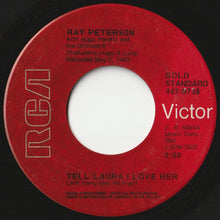 Load image into Gallery viewer, Ray Peterson - Tell Laura I Love Her / Fever (7 inch Record / Used)