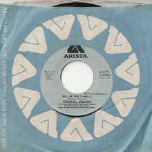画像をギャラリービューアに読み込む, General Johnson - All In The Family / Ready, Willing And Able (7 inch Record / Used)