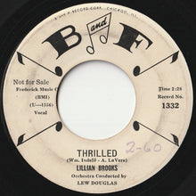 Load image into Gallery viewer, Lillian Brooks - Maybe Next Time / Thrilled (7 inch Record / Used)