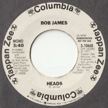 画像をギャラリービューアに読み込む, Bob James - Heads (Mono) / (Stereo)  (7 inch Record / Used)