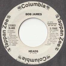 画像をギャラリービューアに読み込む, Bob James - Heads (Mono) / (Stereo)  (7 inch Record / Used)