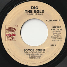 画像をギャラリービューアに読み込む, Joyce Cobb - Dig The Gold / Don't Be Mad At Me (7 inch Record / Used)
