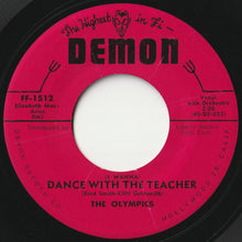 画像をギャラリービューアに読み込む, Olympics - (I Wanna) Dance With The Teacher / Ev'rybody Needs Love (7 inch Record / Used)