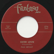 画像をギャラリービューアに読み込む, Paul Bryant - Sister Lovie / Why Me? (7 inch Record / Used)
