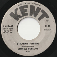 画像をギャラリービューアに読み込む, Lowell Fulsom - Strange Feeling / What's Gonna Be (7 inch Record / Used)
