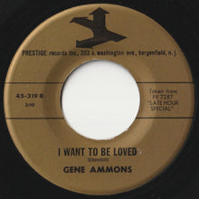 Load image into Gallery viewer, Gene Ammons - The Party's Over / I Want To Be Loved (7 inch Record / Used)