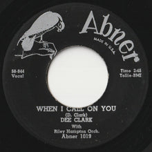 画像をギャラリービューアに読み込む, Dee Clark - Nobody But You / When I Call On You (7 inch Record / Used)