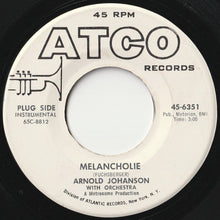 画像をギャラリービューアに読み込む, Arnold Johansson - Melancholie / When A Star Falls From The Sky (7 inch Record / Used)